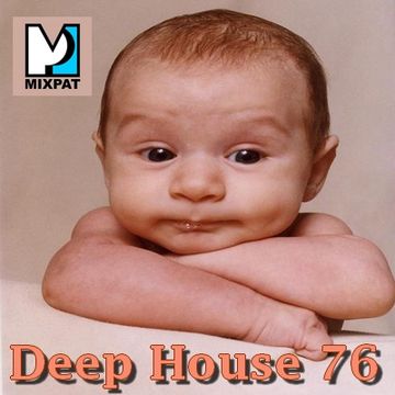 Deep House 76