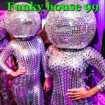 Funky House 99