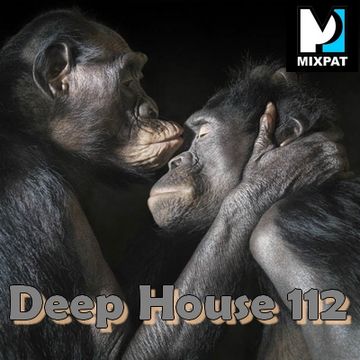 Deep House 112