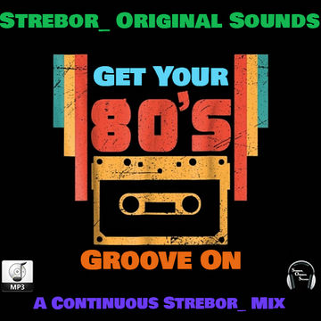 Get Your 80's Groove On Part 1