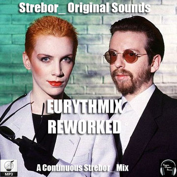 Eurythmics EurythmiX Reworked