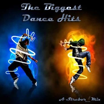 The Biggest Dance Hits