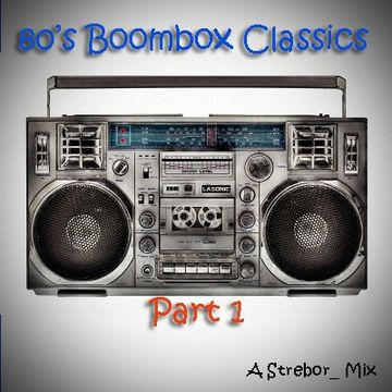 80's Boombox Classics Part 1