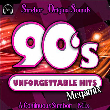 90's Unforgettable Hits Megamix