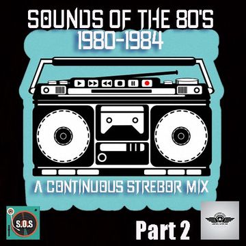 Sounds Of The 80's - 1980-1984 Part 2