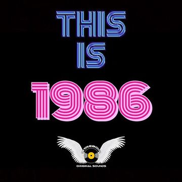 This Is 1986