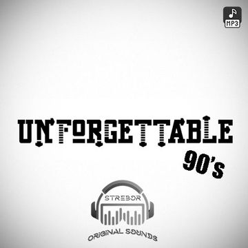 Unforgettable 90's