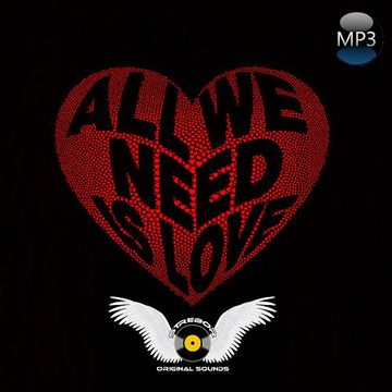 All We Need Is Love