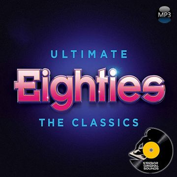 Ultimate Eighties The Classics