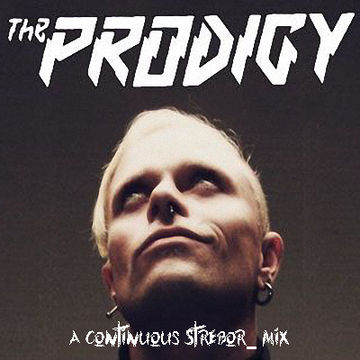 The Prodigy Tribute Mix