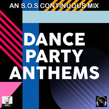 Dance Party Anthems