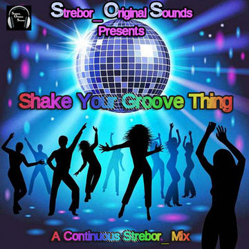 Shake Your Groove Thing