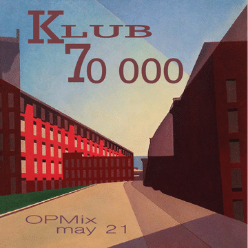 KLUB 70000 mix may 2021