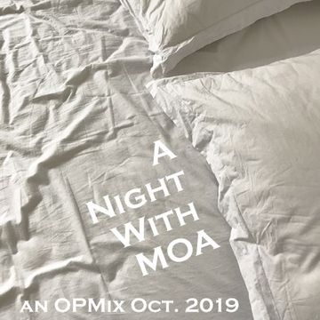 A Night With Moa mix - OCT2019 