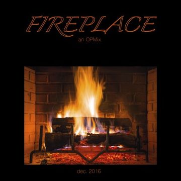 FIREPLACE mix 12-2016