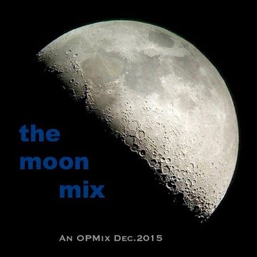 The Moon Mix - Dec 2015