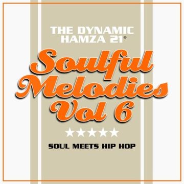 Soulful Melodies Volume 6