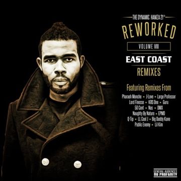 ReWorked Volume VIII - East Coast Remixes