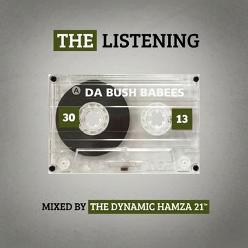 The Listening   Da Bush Babees.2023