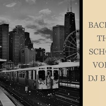 BACK TO THE OLD SCHOOL VOL.11 DJ B.O.B.