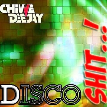 DiscoShit!