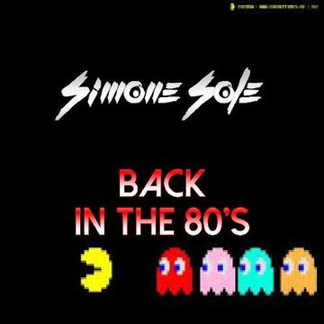 Simone Sole   Back to The 80's Live (rec feb 2019)