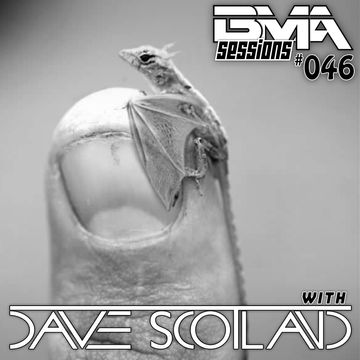 BMA Sessions 46 with Dave Scotland