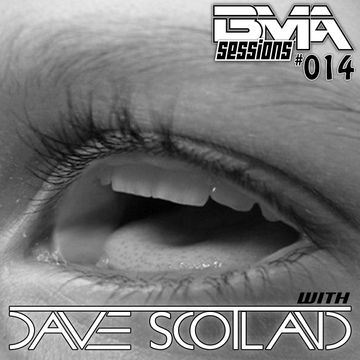 BMA Sessions 14 with Dave Scotland