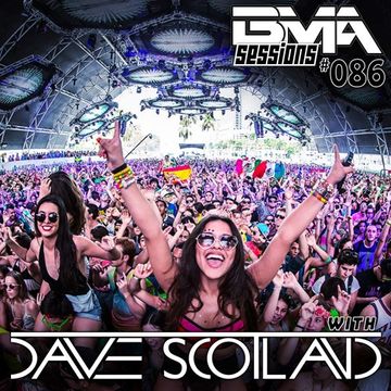 BMA Sessions ft. Dave Scotland #086