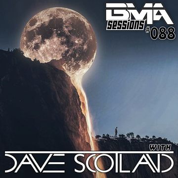 BMA Sessions ft. Dave Scotland #088