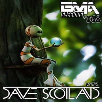 BMA Sessions ft. Dave Scotland #068