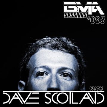 BMA Sessions ft. Dave Scotland #093