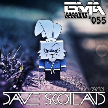 BMA Sessions ft. Dave Scotland #055