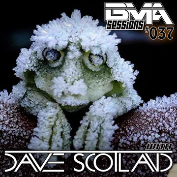 BMA Sessions 37 with Dave Scotland
