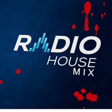 House Radio Mix #1 (TOP 12)
