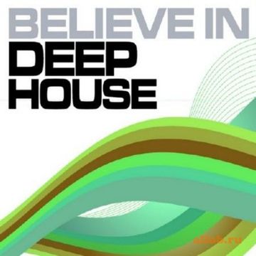 Believe in house