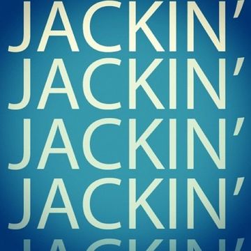 Keep on jackin