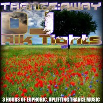 TRANCE : AWAY (Volume 1) Hour 3