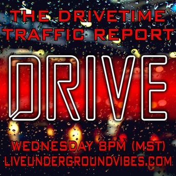 Drive - Traffic Report 052715