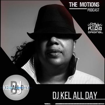 The Motions E06 S3 | DJ Kel All Day  