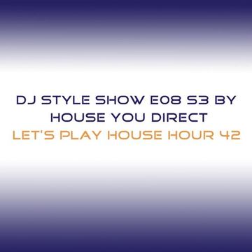 DJ Style Show E08 S3