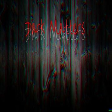 Dark Matters 2017 (album mix)