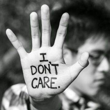 If U Don't Care,  Why Should We