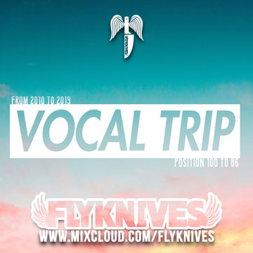 Vocal Trip - A decade Chart 2010-2019 (position 100to86)