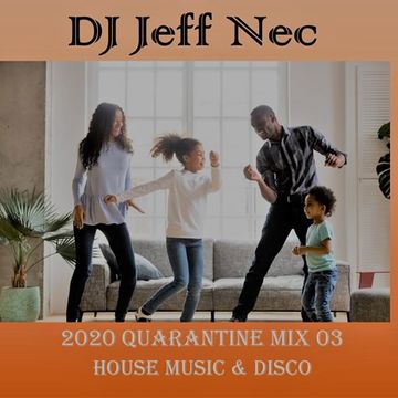 Disco House Quarantine Mix Live 03