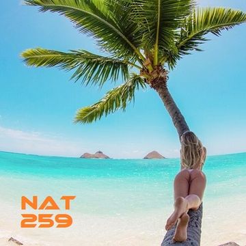 NAT_ HOUSE SESSION 259 (01.08.2017)