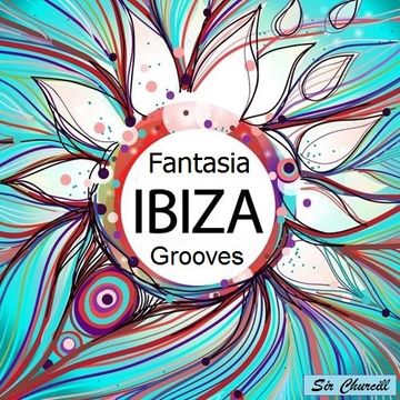 Fantasia Ibiza Grooves