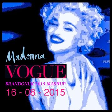 Madonna -  Vogue (BrandonUK Vs Bassfort House Mashup)