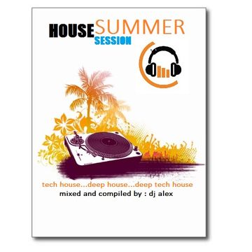 House Summer Session