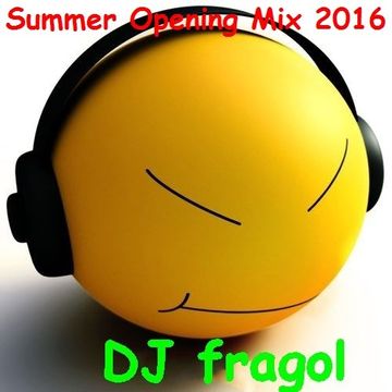 Summer Opening Mix 2016